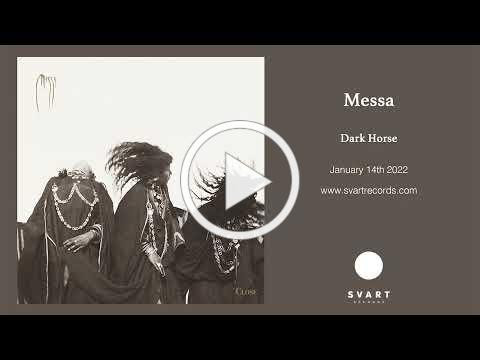 Messa: Dark Horse (Official Audio)