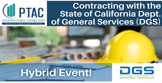 HYBRID: Contracting with the State of California Department of General Services (DGS)