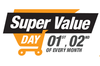 Super Value Day 1st & 2nd O...