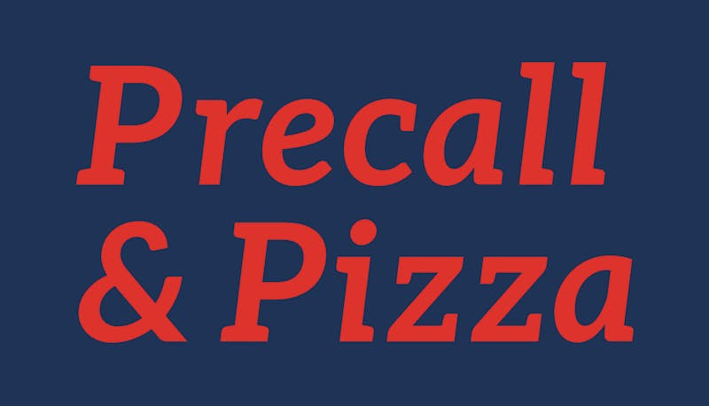 Precall & Pizza
