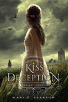 The Kiss of Deception (The Remnant Chronicles #1)
