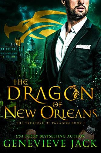 Cover for 'The Dragon of New Orleans (The Treasure of Paragon Book 1)'