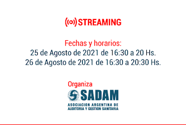 Congreso Argentino Auditores Gerentes Salud STREAMING Agosto 2021