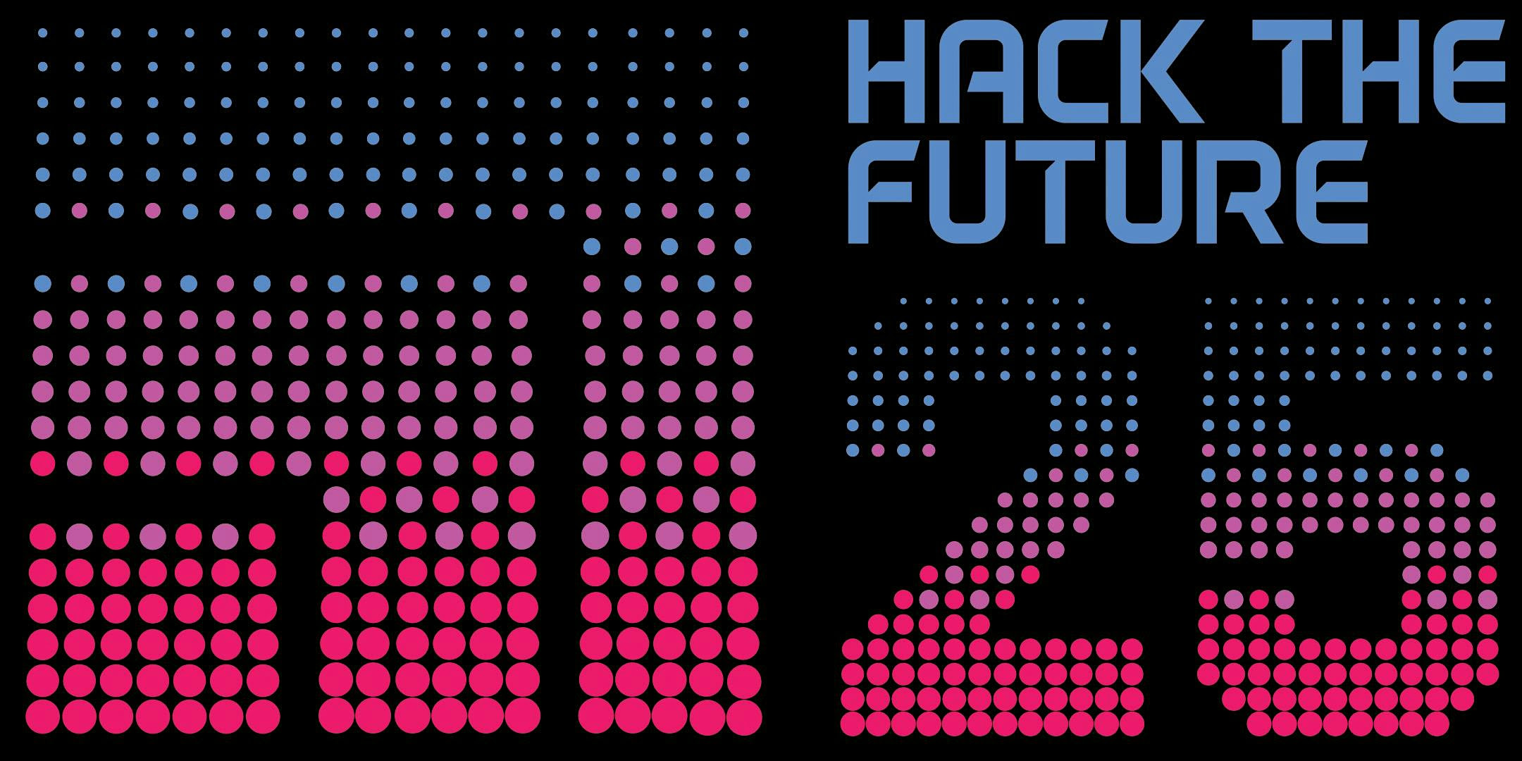 Hack the Future 25 @The Tech Interactive