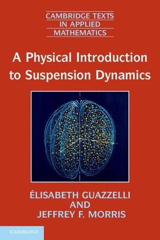 A Physical Introduction to Suspension Dynamics PDF