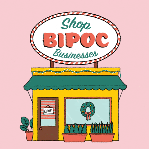 GIF of "shop BIPOC businesses"