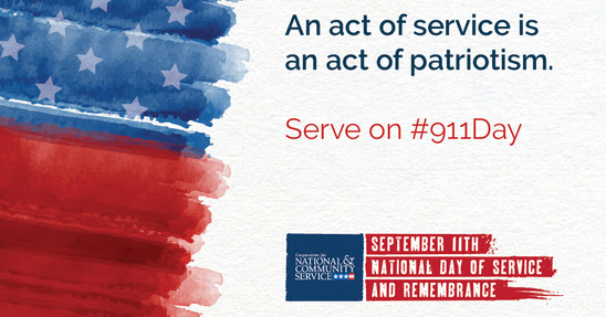 CNCS encourages Americans to volunteer to remember the heroes and victims of September 11th.