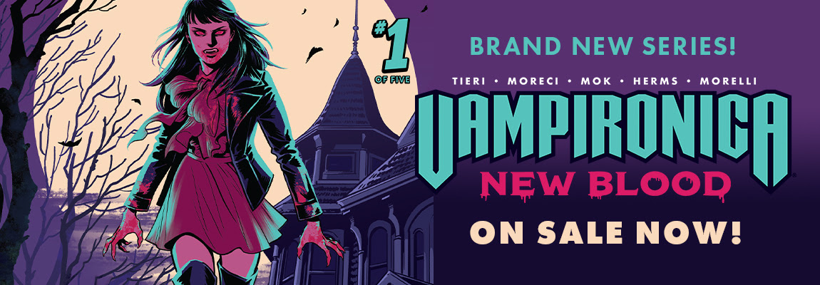 Get your copy of VAMPIRONICA: NEW BLOOD #1!