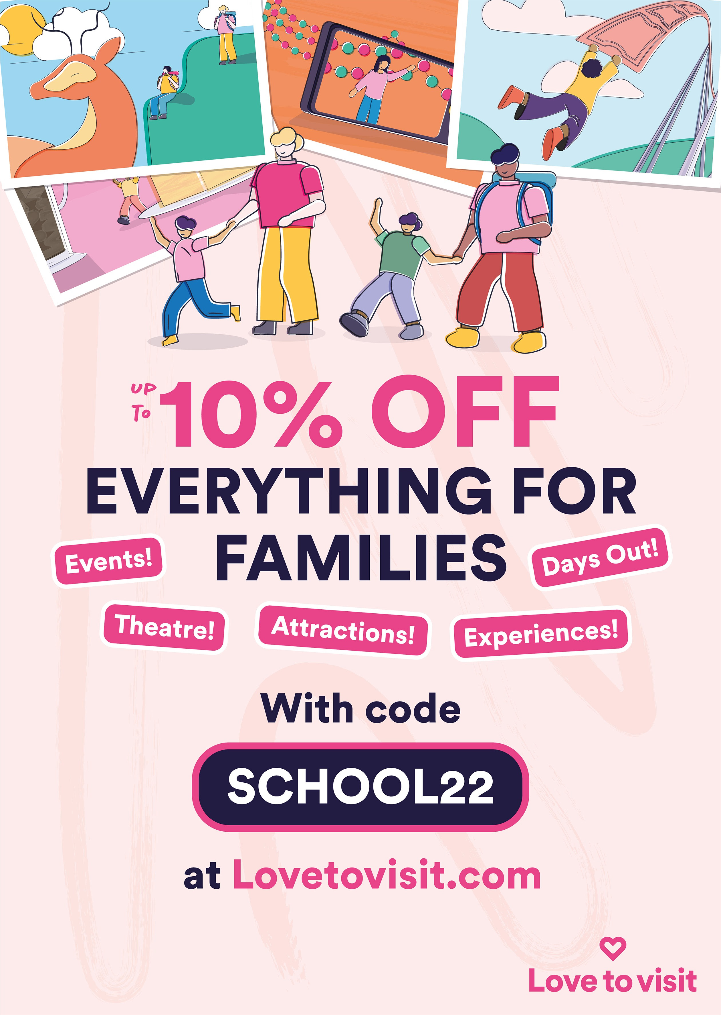 Poster containing various illustrations representing different activities and days out, as well as the schools discount code