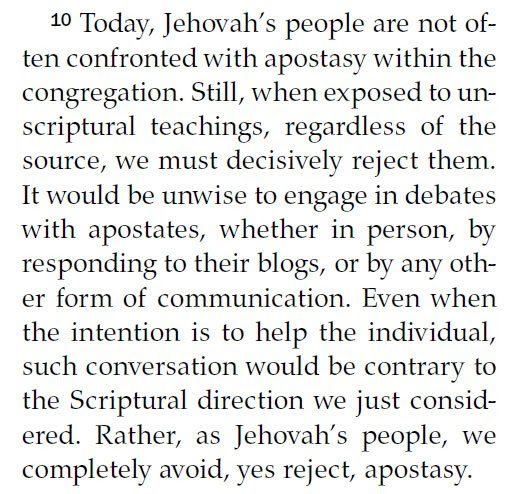 Wachtower continua atacando de "desviados" e "hipócritas a los antiguos creyentes... Reject-apostates