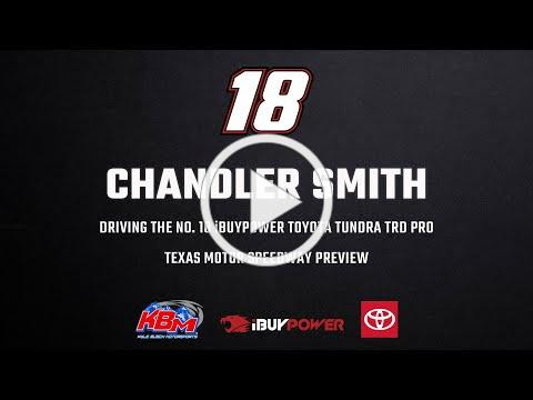 Chandler Smith | Texas Motor Speedway Preview