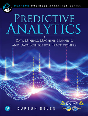 Predictive Analytics: Data Mining, Machine Learning and Data Science for Practitioners, 2nd Edition EPUB