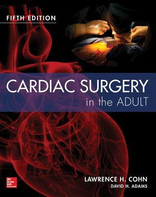 Cardiac Surgery in the Adult Fifth Edition EPUB