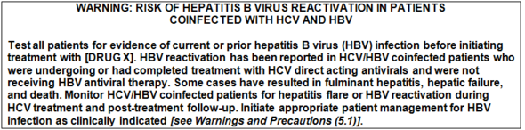 WARNING: RISK OF HEPATITIS B VIRUS REACTIVATION IN PATIENTS COINFECTED WITH HCV AND HBV