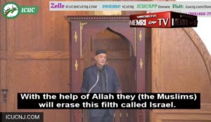 New Jersey: Imam says Jews spread corruption, with help of Allah Muslims ‘will erase this filth called Israel’