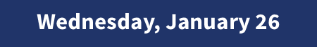 Wednesday, January 26
