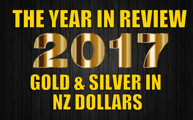 Gold & Silver in NZ Dollars: 2017 in Review & Our Punts for 2018