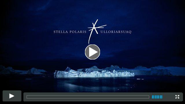 Stella Polaris<br /><br />
* Ulloriarsuaq |<br /><br />
Photography Trailer