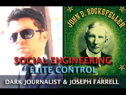 SOCIAL ENGINEERING & ELITE MIND CONTROL! DARK JOURNALIST & DR. JOSEPH FARRELL  Hqdefault