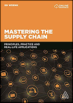 Mastering the Supply Chain: Principles, Practice and Real-Life Applications