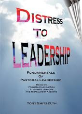 Distress to leadership - From Babylon to Zion