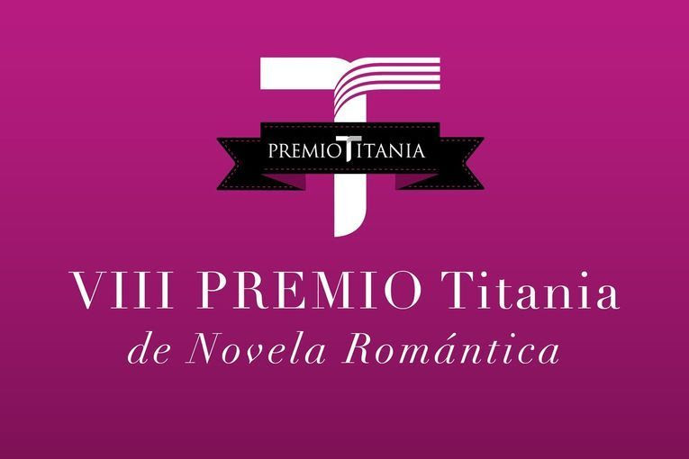 VIII Premio Titania de Novela Romántica 2021