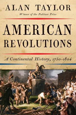 American Revolutions: A Continental History, 1750-1804 EPUB