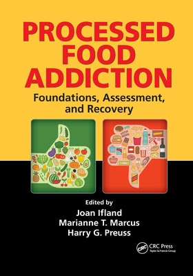 Processed Food Addiction: Foundations, Assessment, and Recovery EPUB