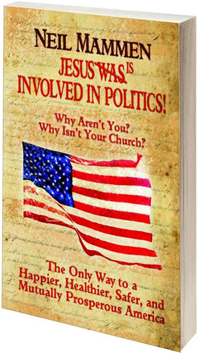 Jesus Was Involved in Politics - by Neil Mammen