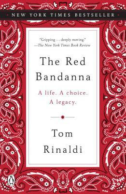 The Red Bandanna: A Life. a Choice. a Legacy. PDF