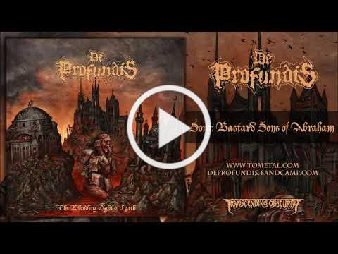 De Profundis (UK) - Bastard Sons of Abraham (Death Metal) Transcending Obscurity