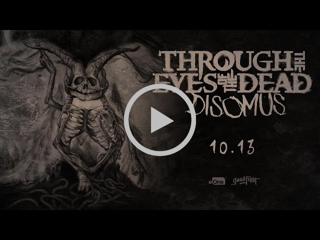 Through The Eyes Of The Dead - Hate The Living