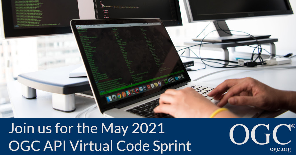 Banner inviting developers to the May 2021 OGC API Virtual Code Sprint