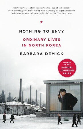 Nothing to Envy: Ordinary Lives in North Korea EPUB
