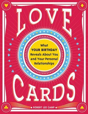 Love Cards: What Your Birthday Reveals about You and Your Personal Relationships EPUB