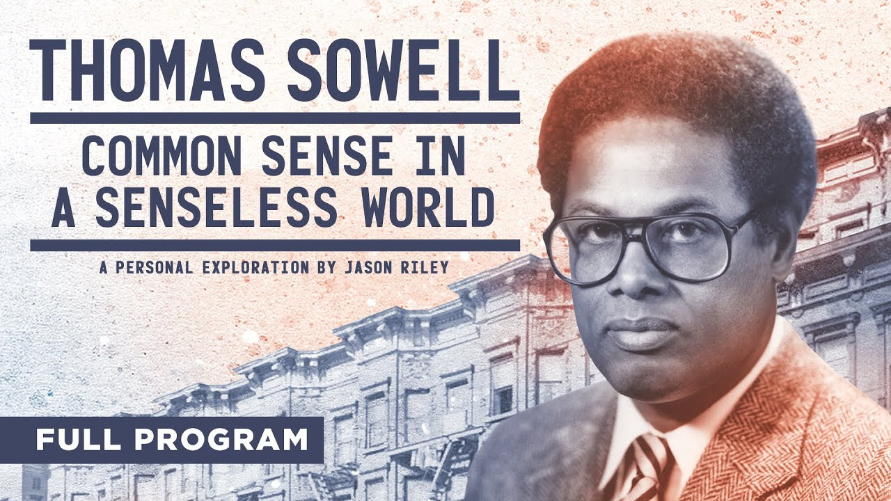 Thomas Sowell: Common Sense in a Senseless World DI55f2LxHT