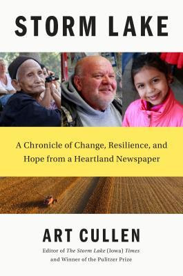 Storm Lake: A Chronicle of Change, Resilience, and Hope from a Heartland Newspaper in Kindle/PDF/EPUB