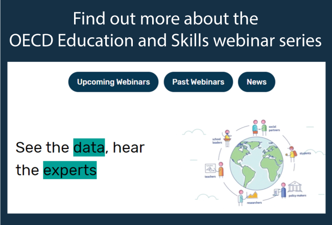 Find out more about the OECD Education and Skills webinar series