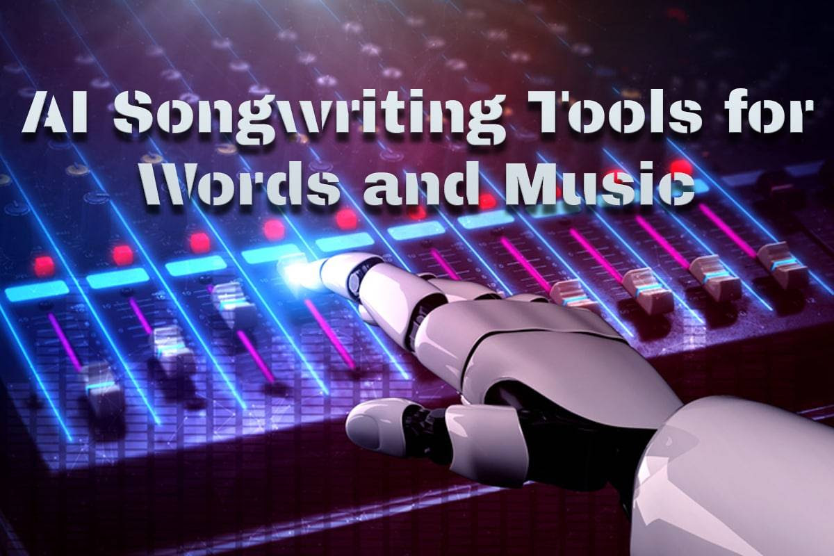 Ai Songwriting Tools - Words and Music