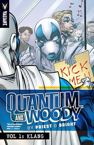 Quantum and Woody by Priest & Bright Vol. 1: Klang