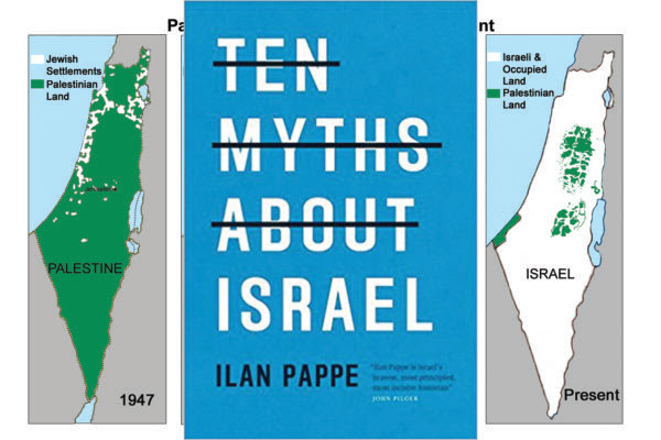 Revue du dernier livre de l’historien israélien Ilan Pappé « Ten Myths about Israel »