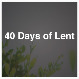 Lent Devotional