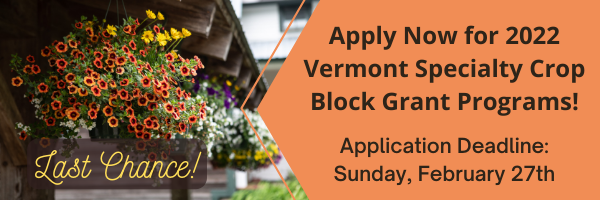 VT Specialty Crops Block Grant Program Funding Opportunity Application Deadline February 27