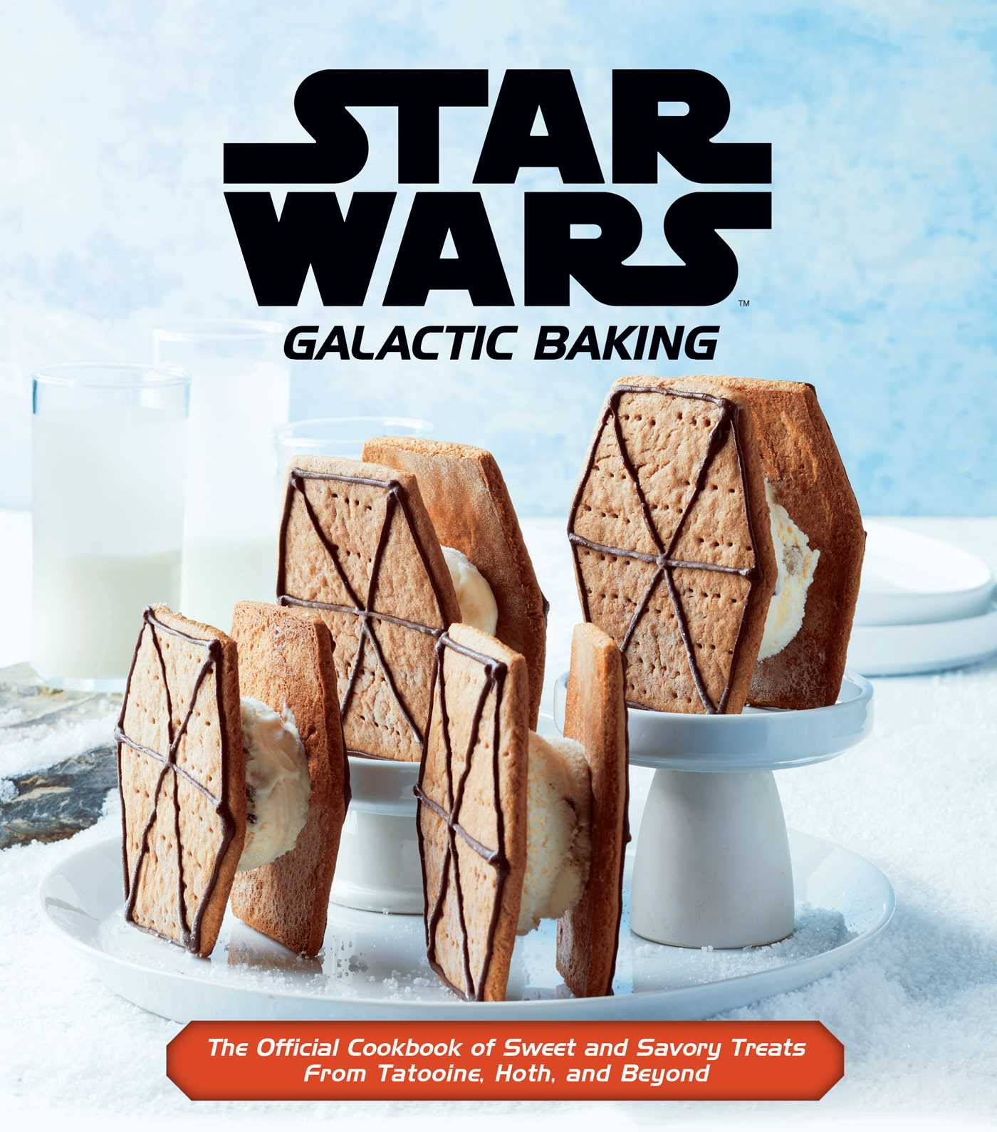 pdf download Star Wars: Galactic Baking: The Official Cookbook of Sweet and Savory Treats From Tatooine, Hoth, and Beyond
