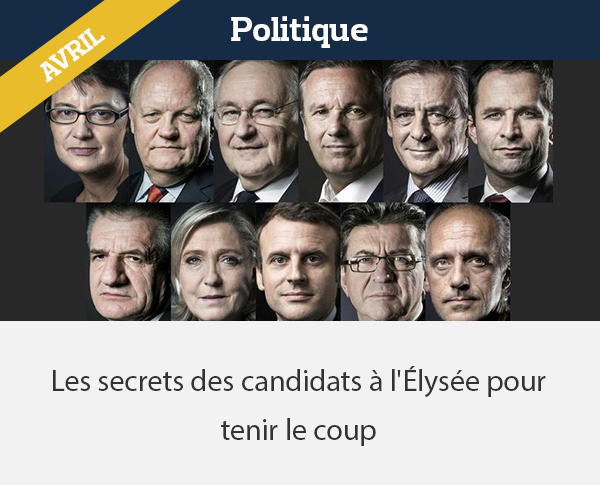Les secrets des candidats à l'Élysée pour tenir le coup