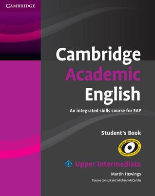 Cambridge Academic English B2 Upper Intermediate Student's Book: An Integrated Skills Course for EAP PDF