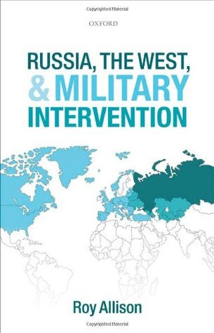 Russia, the West, and Military Intervention in Kindle/PDF/EPUB