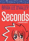Seconds: A Graphic Novel