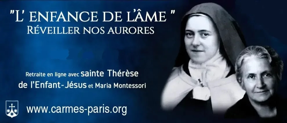 Avent 2021 - avec Thérèse de l'Enfant-Jésus & Maria Montessori - Page 2 167589-avent-2021-avec-therese-de-l-enfant-jesus-et-maria-montessor!990x427