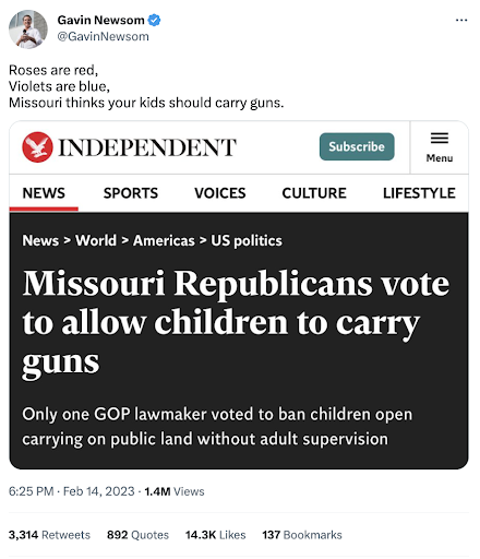 Tweet from Gavin Newsom: Roses are red, violets are blue, Missouri thinks your kids should carry guns with news headline reading Missouri Republicans vote to allow children to carry guns